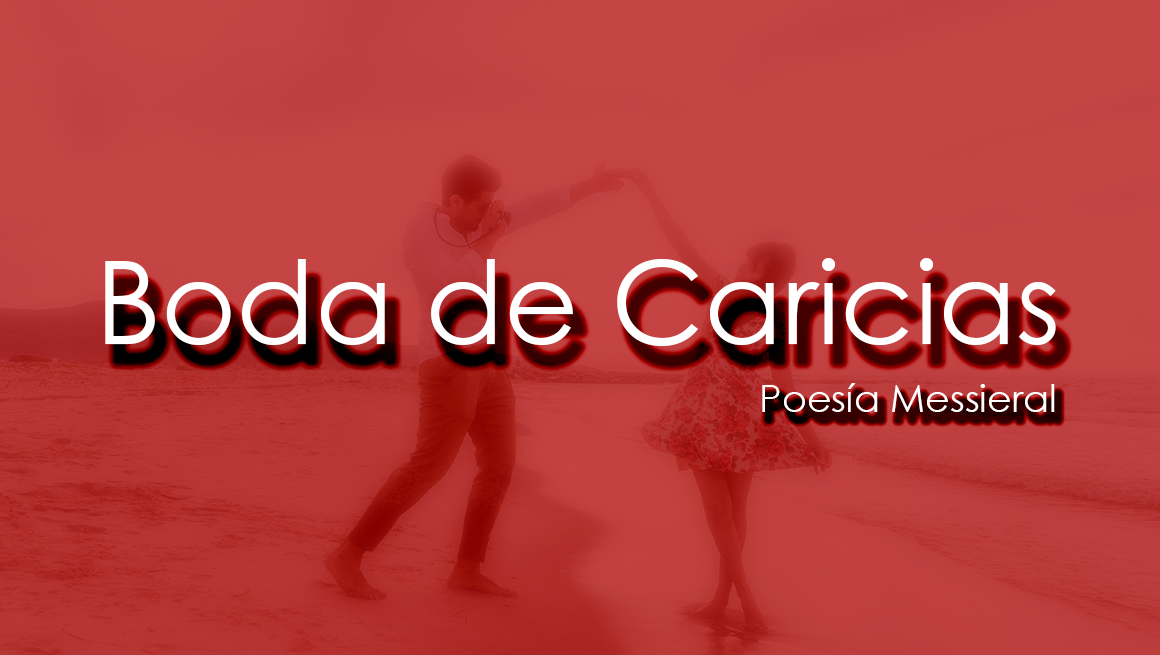 Boda de Caricias