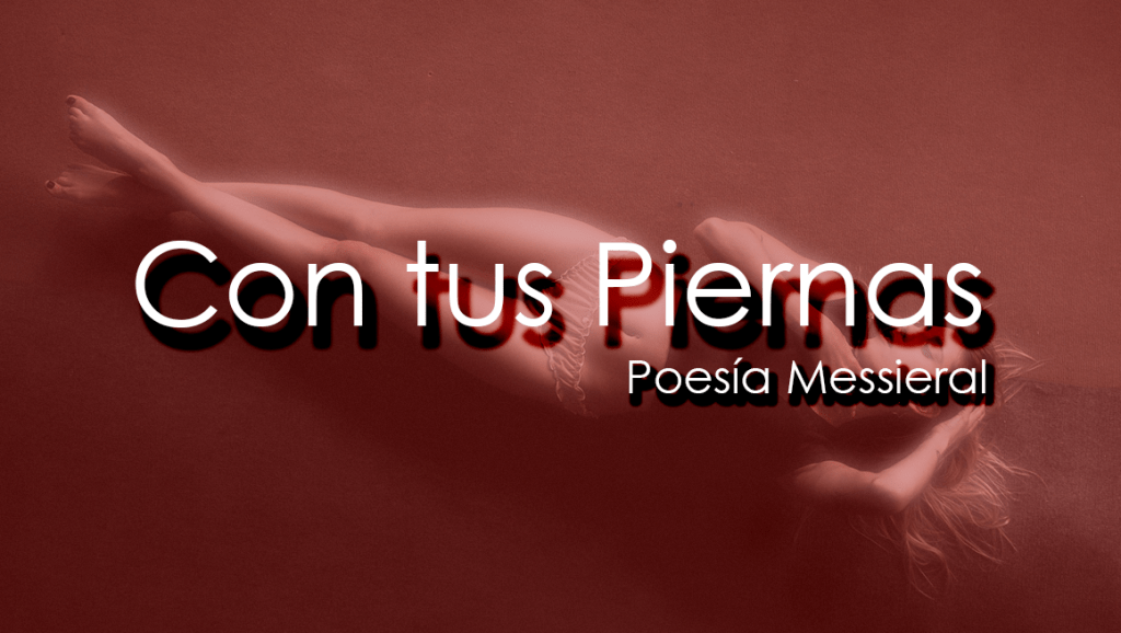 Con tus Piernas
