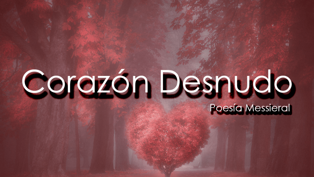 Corazón Desnudo