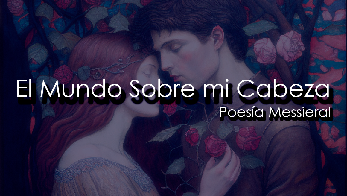 El Mundo Sobre mi Cabeza