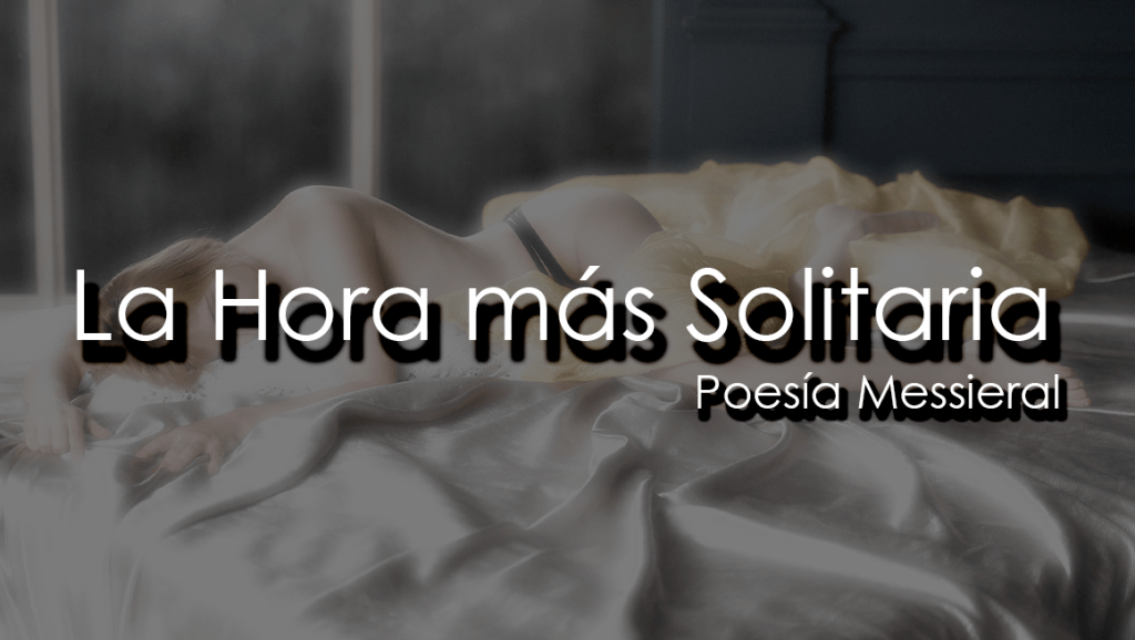 La Hora más&nbsp;Solitaria