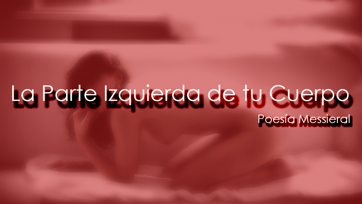 La Parte Izquierda de tu Cuerpo