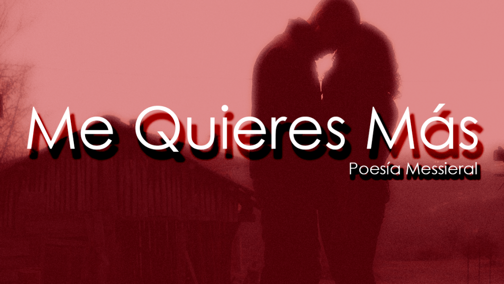 Me Quieres Más