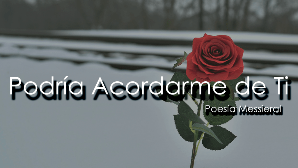 Podría Acordarme de&nbsp;Ti