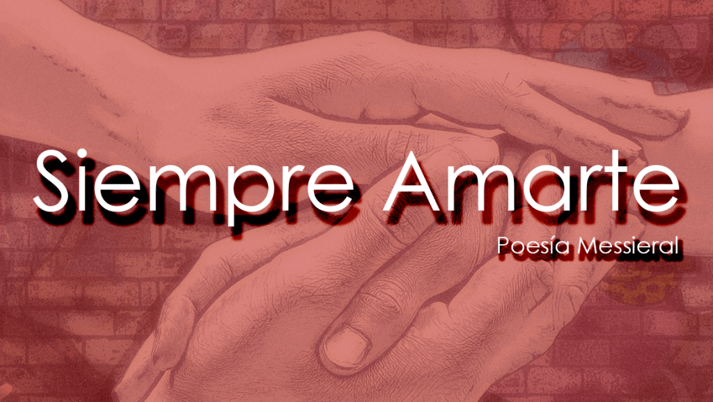 Siempre Amarte