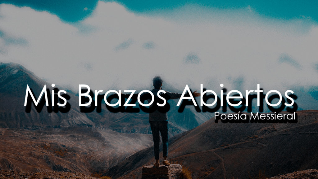 Mis Brazos Abiertos