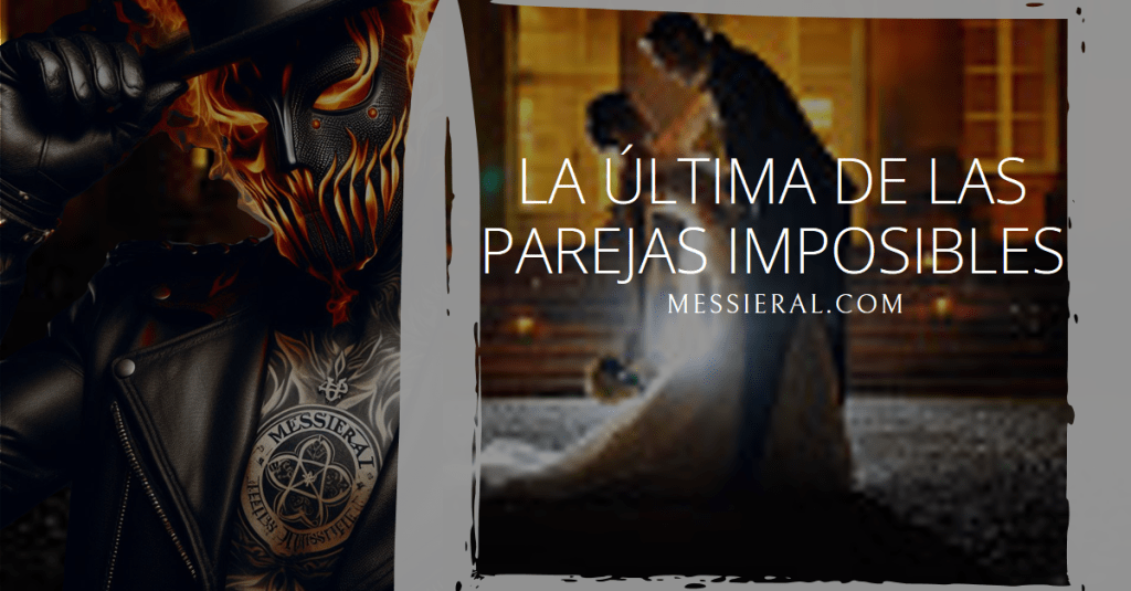 La Última de las Parejas&nbsp;Imposibles