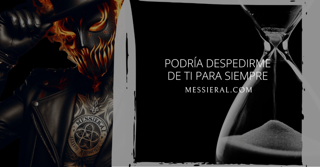 Podría Despedirme de ti Para&nbsp;Siempre